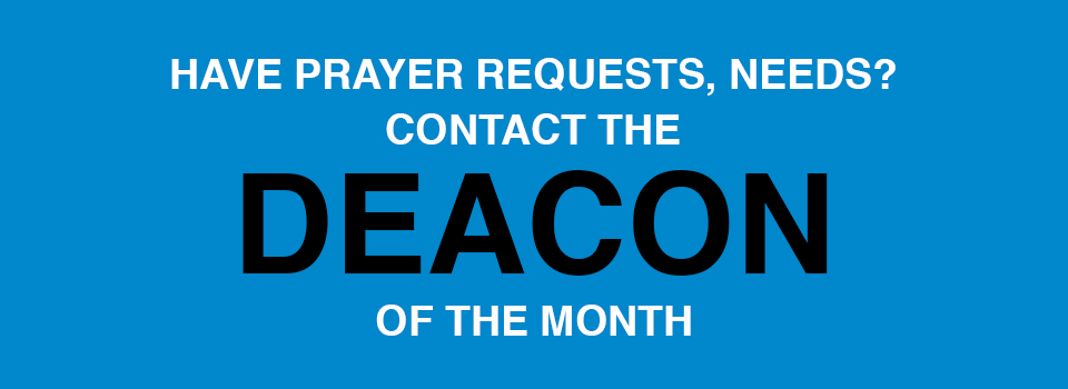 Deacon of the Month